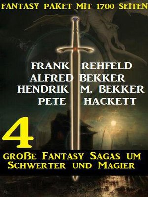 cover image of 4 große Fantasy Sagas um Schwerter und Magier